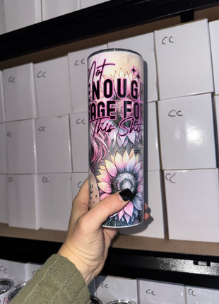 Pre-Made 20oz Not Enough Sage Pink