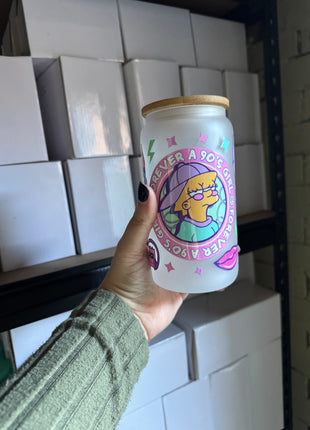 Pre-Made 16oz Libbey Forevers a 90s Girl Lisa