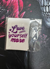 Love yourself more