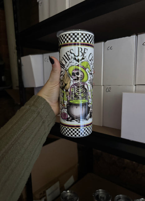Pre-Made 20oz Witches Be Crazy
