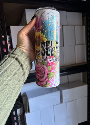 Pre-Made 20oz Self Care is Not Selfish