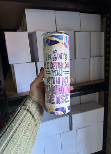 Pre-Made 20oz Im Sorry if I Offend You