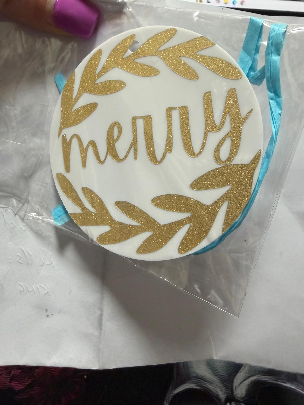 Premade Merry Ornament